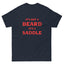 It's Not A Beard, It's A Saddle T-Shirt - Lucky Boy Beard Co