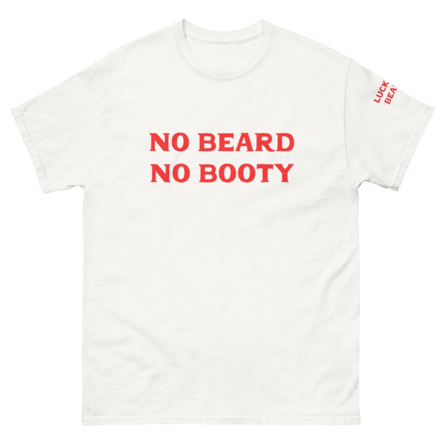 No Beard No Booty Women's T-Shirt - Lucky Boy Beard Co