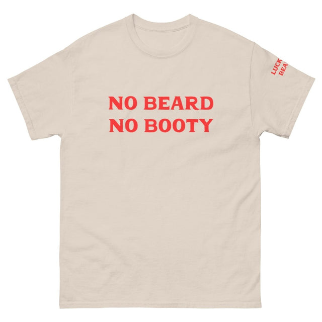 No Beard No Booty Women's T-Shirt - Lucky Boy Beard Co