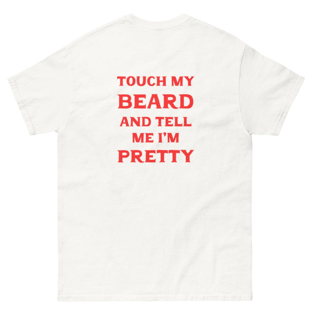 Touch My Beard Shirt - Lucky Boy Beard Co